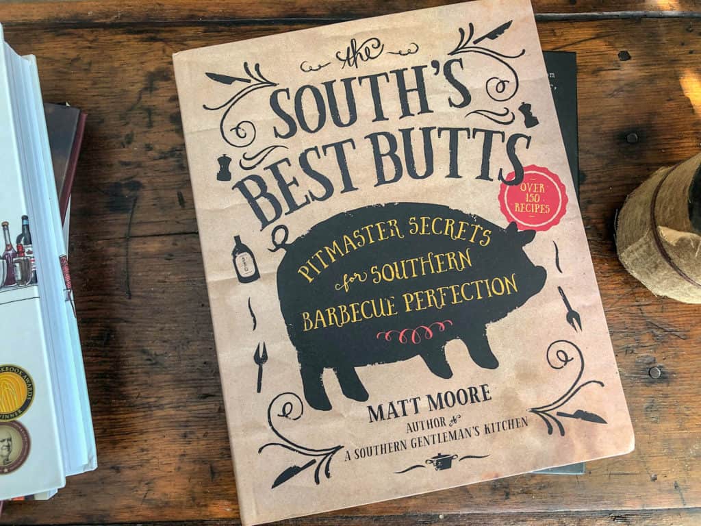 grilling book: The South's Best Butts by Matt Moore
